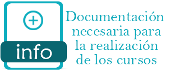 Documentación necesaria para la realización de los cursos
